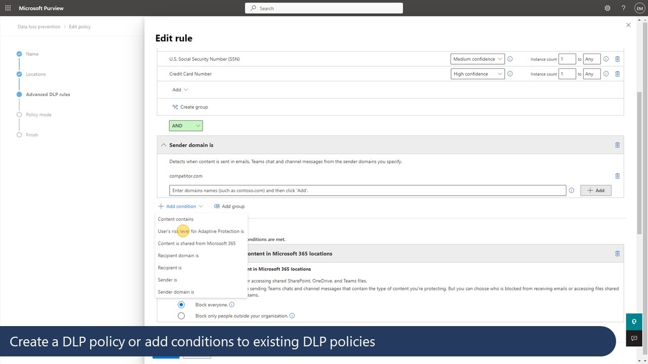 Microsoft Purview 12 Microsoft Data Security slide 12 - screenshot of the DLP policy creation screen in Microsoft Purview, showing how rules can be created, and conditions configured, e.g. content contains sensitive information or sensitivity label, content is shared from Microsoft 365 (internally or externally), recipient domain is, etc.